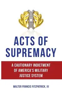 Acts of Supremacy - Walter Francis Fitzpatrick