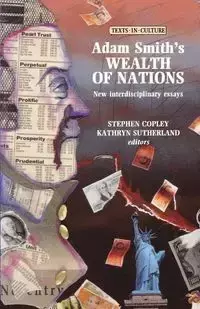 Adam Smith's Wealth of Nations - Adam Smith