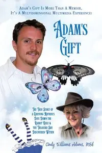 Adam's Gift - Cindy Williams Adams MEd