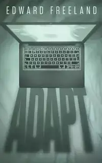 Adapt - Edward Freeland