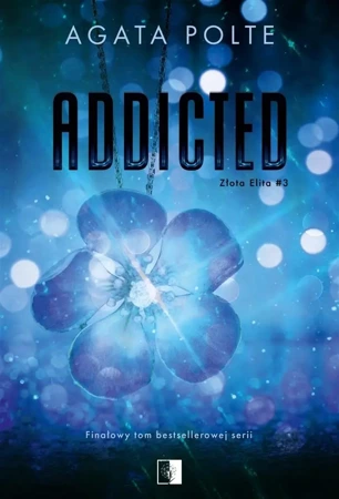 Addicted - Agata Polte