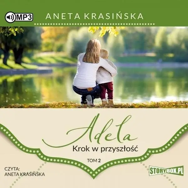 Adela T.2 Krok w przyszłość audiobook - Aneta Krasińska