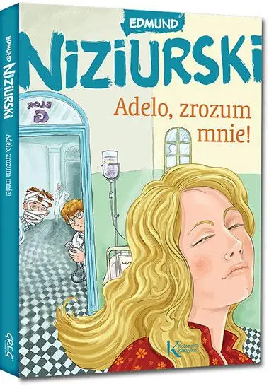 Adelo, zrozum mnie! Kolor GREG - Edmund Niziurski