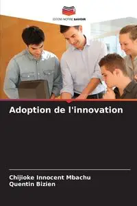 Adoption de l'innovation - Mbachu Chijioke Innocent