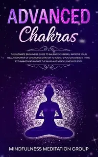 Advanced Chakras - Group Mindfulness Meditation