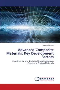 Advanced Composite Materials - Kumar Santosh