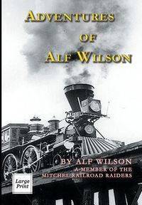 Adventures of Alf Wilson - Wilson John A