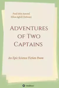 Adventures of Two Captains - Aghili Dehnavi Ellias