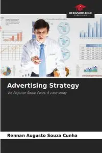 Advertising Strategy - Souza Cunha Rennan Augusto