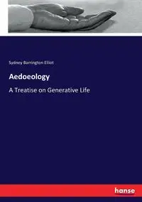 Aedoeology - Elliot Sydney Barrington