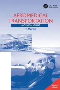 Aeromedical Transportation - Martin T.