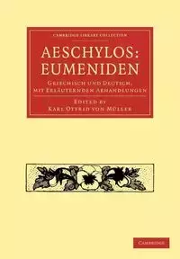 Aeschylos - Karl Ottfrid Von Muller