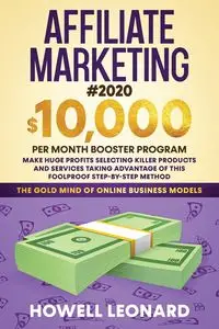 Affiliate Marketing #2020 - Leonard