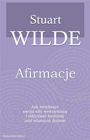 Afirmacje - Stuart Wilde