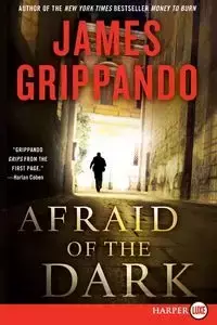 Afraid of the Dark LP - James Grippando