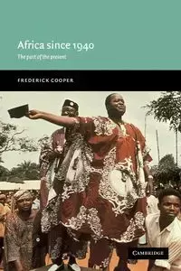 Africa since 1940 - Frederick Cooper