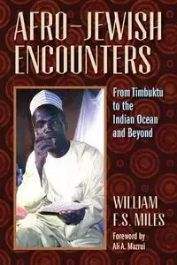 Afro-Jewish Encounters - Miles William F. S.