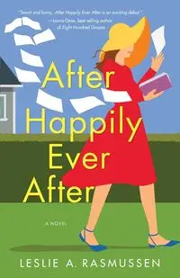 After Happily Ever After - Leslie A. Rasmussen