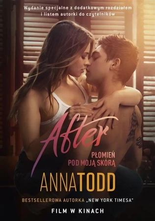 After. Płomień pod moją skórą w.2022 - Anna Todd, Agnieszka Myśliwy