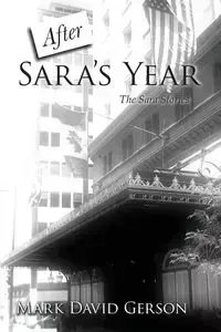 After Sara's Year - Mark David Gerson