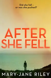 After She Fell - Riley Mary-Jane