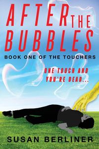 After the Bubbles - Susan Berliner