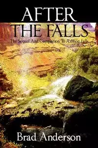 After the Falls - Anderson Brad