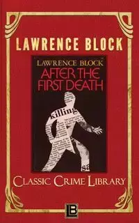 After the First Death - Lawrence Block