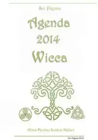 Agenda 2014 Wicca - Ser Pagano - Santos Alma Marina Nuñez