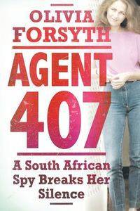 Agent 407 - Olivia Forsyth