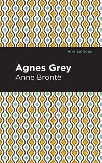 Agnes Grey - Anne Bronte - 2020 - miękka