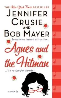 Agnes and the Hitman - Jennifer Crusie