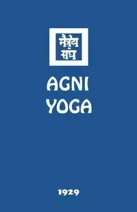 Agni Yoga - Society Agni Yoga