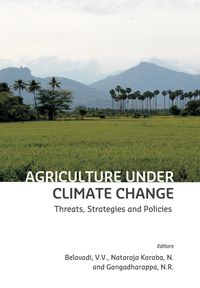 Agriculture under Climate Change