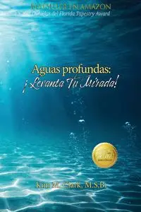 Aguas profundas - Clark Kim M.