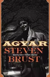 Agyar - Steven Brust