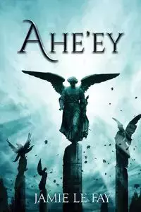 Ahe'ey - Le Fay Jamie