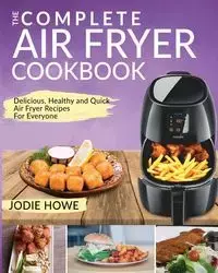 Air Fryer Recipe Book - Jodie Howe