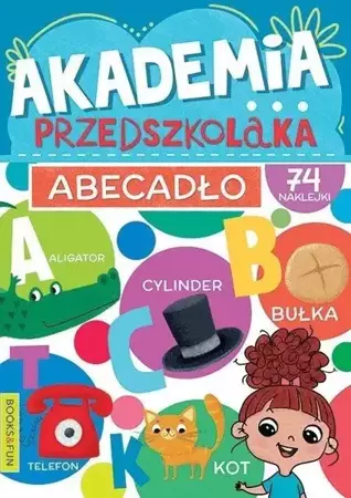 Akademia przedszkolaka. Abecadło - praca zbiorowa