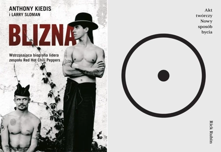 Akt twórczy. Nowy sposób bycia + Blizna - Anthony Kiedis