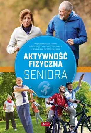 Aktywność fizyczna seniora - Justyna Mazurek