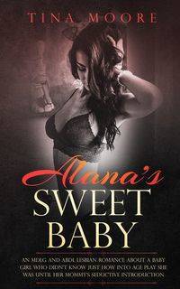 Alana's Sweet Baby - Tina Moore