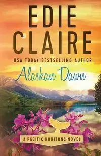 Alaskan Dawn - Claire Edie