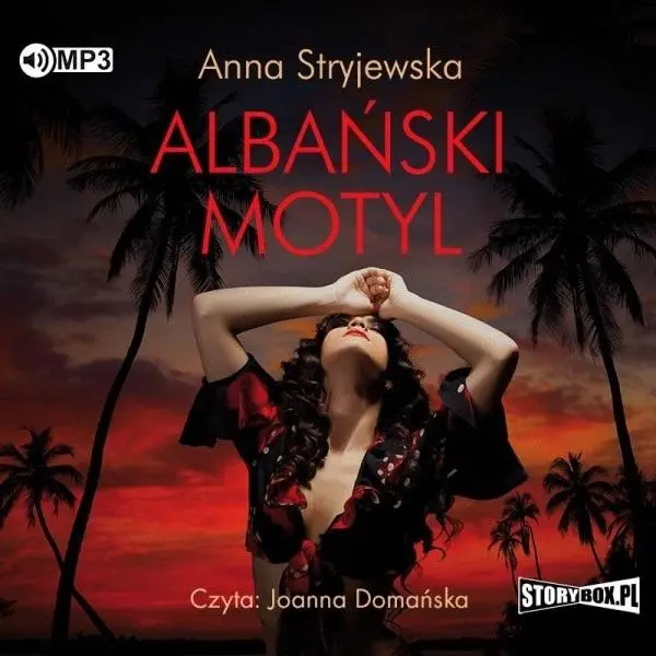 Albański motyl audiobook - Anna Stryjewska