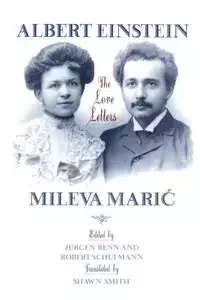 Albert Einstein, Mileva Maric - Albert Einstein