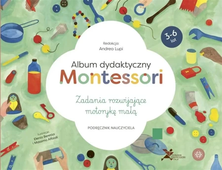 Album dydaktyczny Montessori. Zad. rozwijające... - Andrea Lupi, Luiza Krolczuk