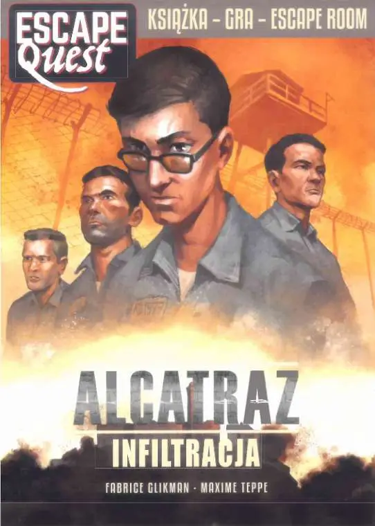 Alcatraz Infiltracja. Escape Quest - Fabrice Glikman