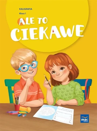 Ale to ciekawe SP1 Kaligrafia + zakładka - praca zbiorowa