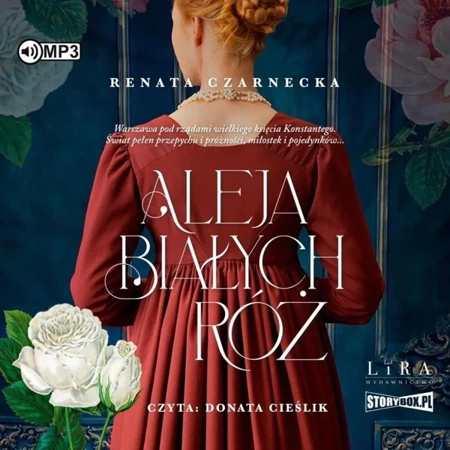 Aleja Białych Róż audiobook - Renata Czarnecka