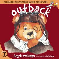 Alexander the Aviator's Aussie Adventures - Williams Angela - 2019